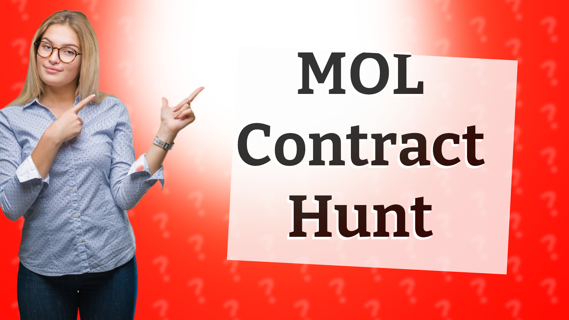 MOL Contract Hunt
