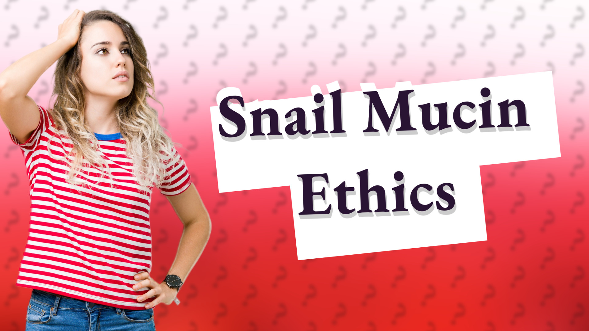 Snail Mucin Ethics