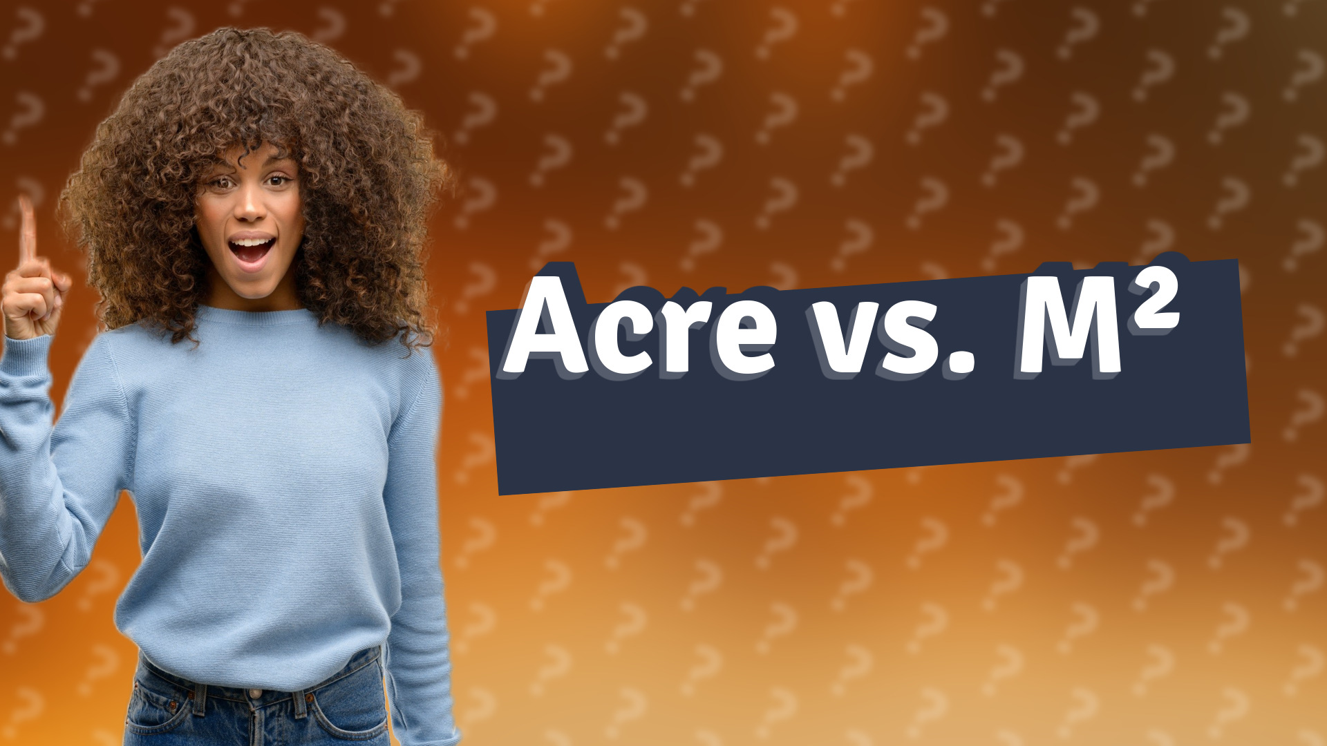 Acre vs. M²
