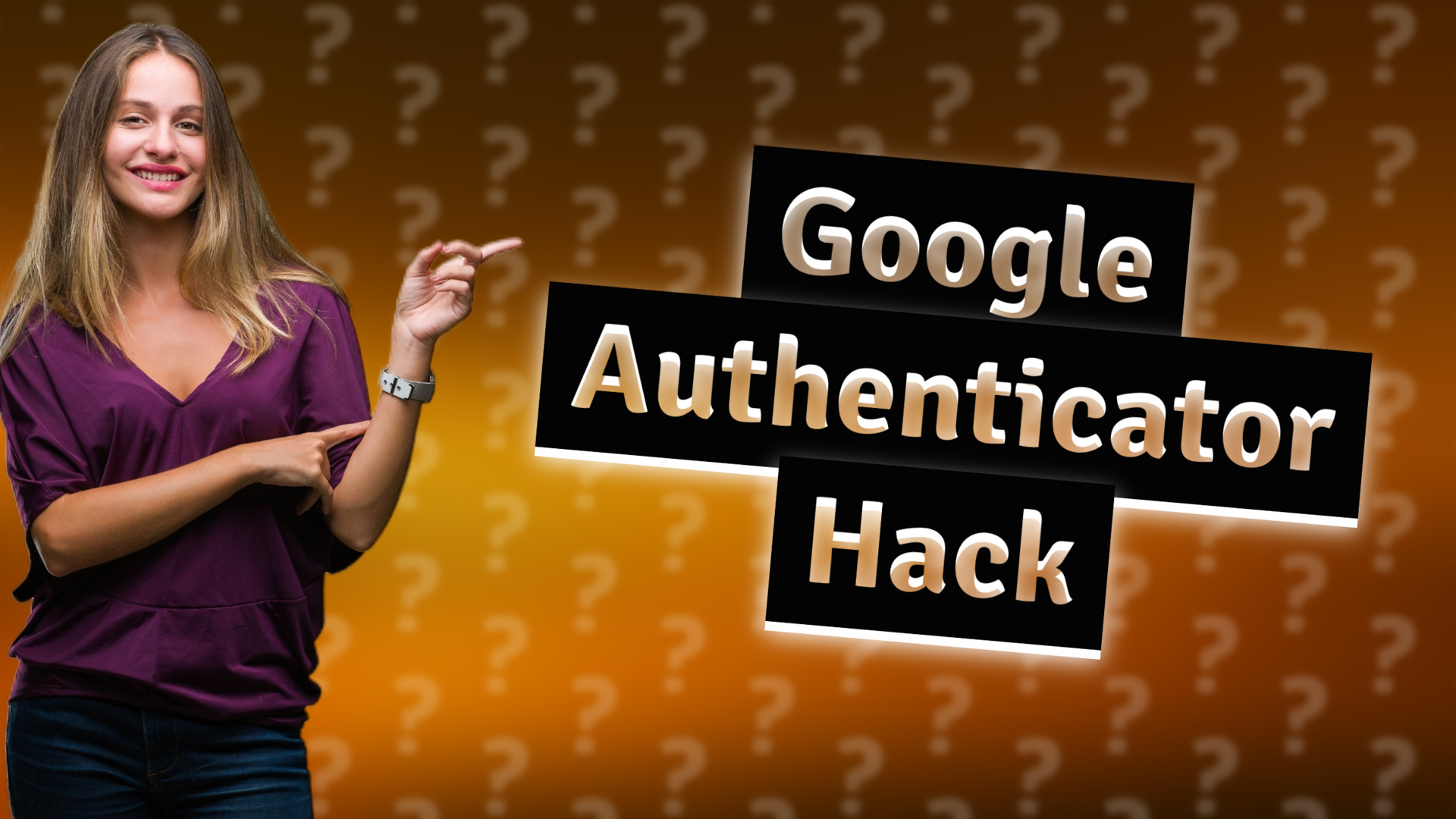 Google Authenticator Hack