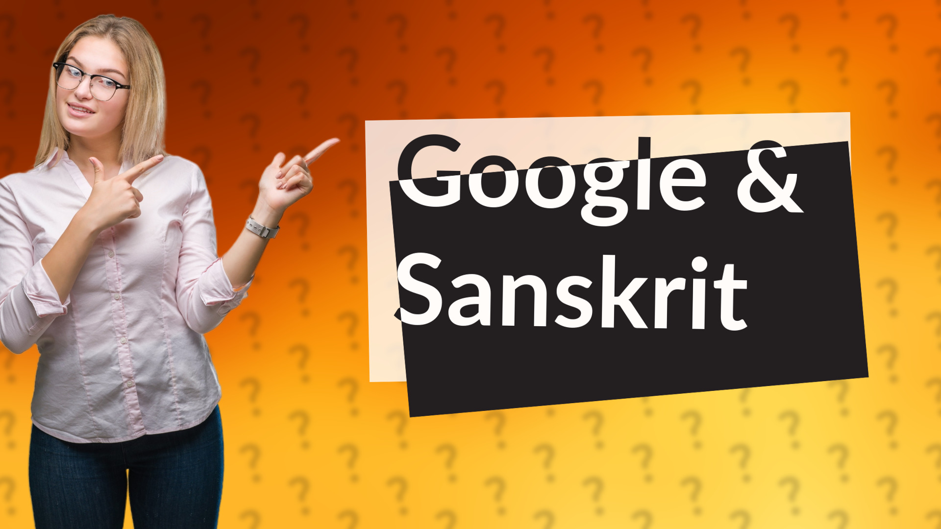 Google & Sanskrit