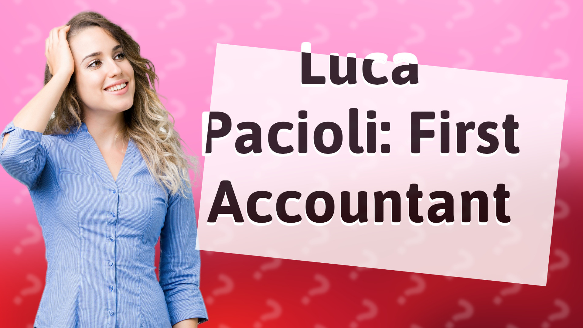 Luca Pacioli: First Accountant