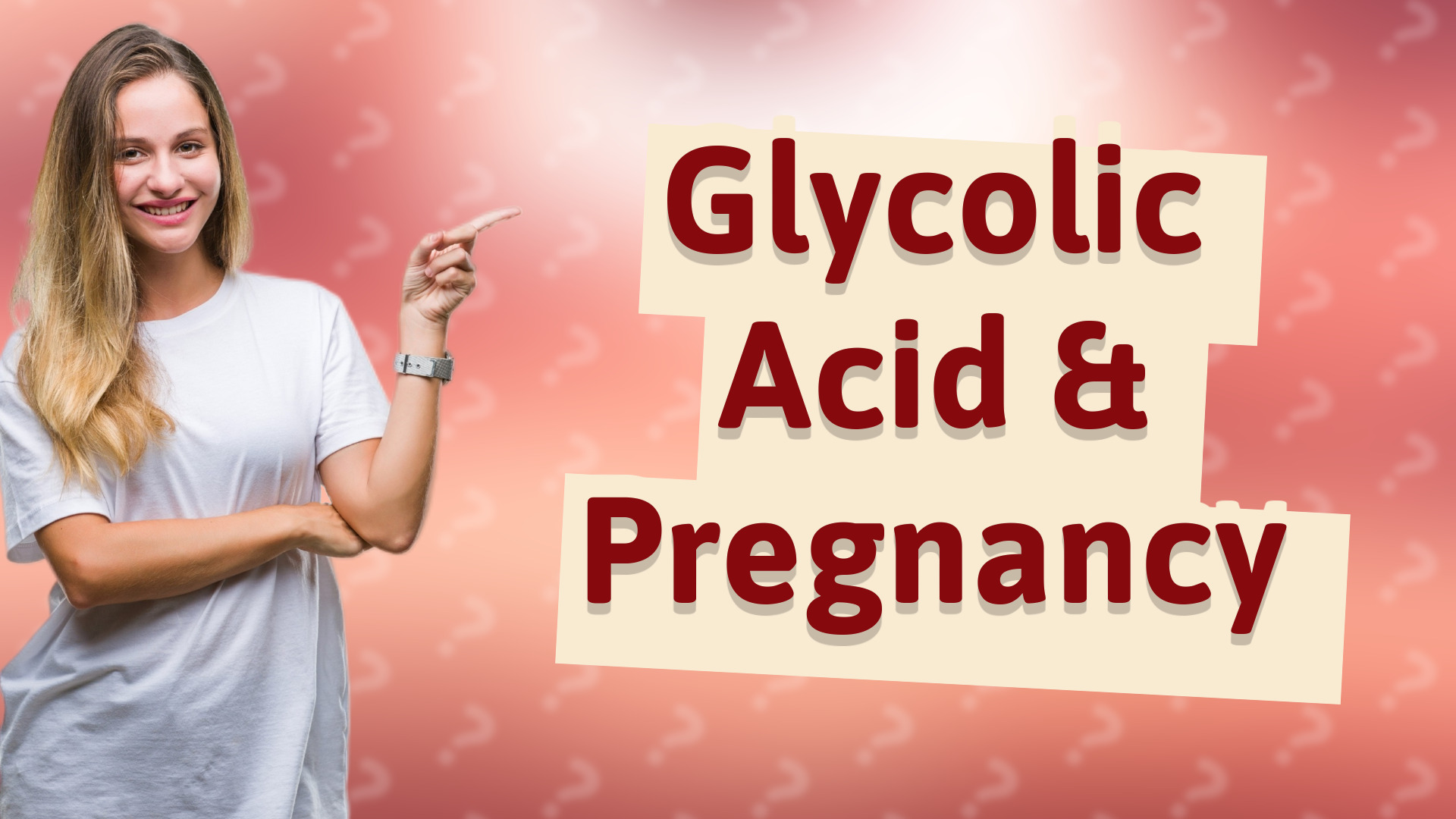 Glycolic Acid & Pregnancy