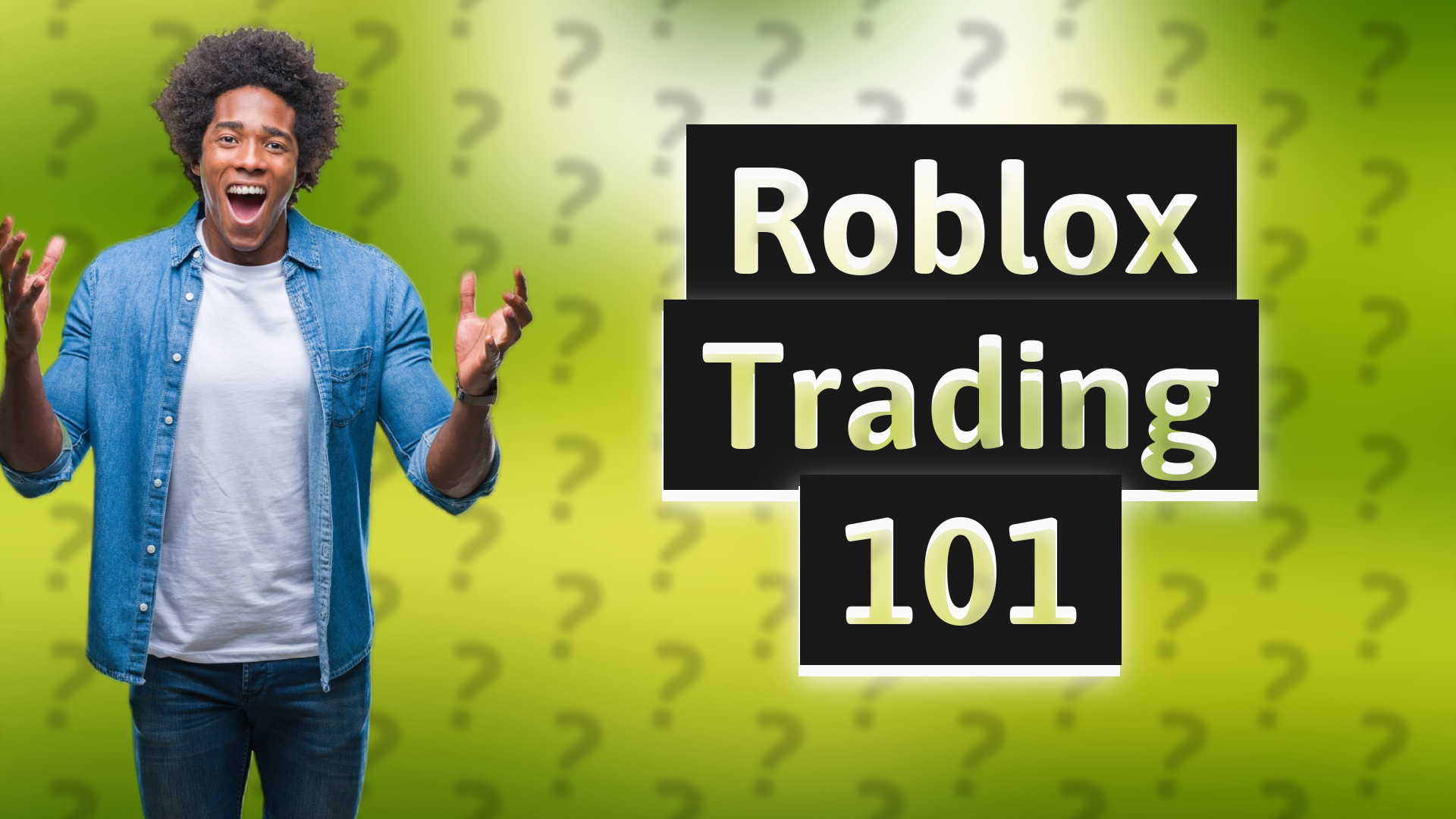Roblox Trading 101