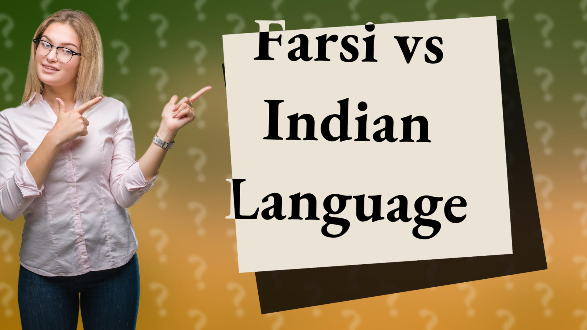 Farsi vs Indian Language