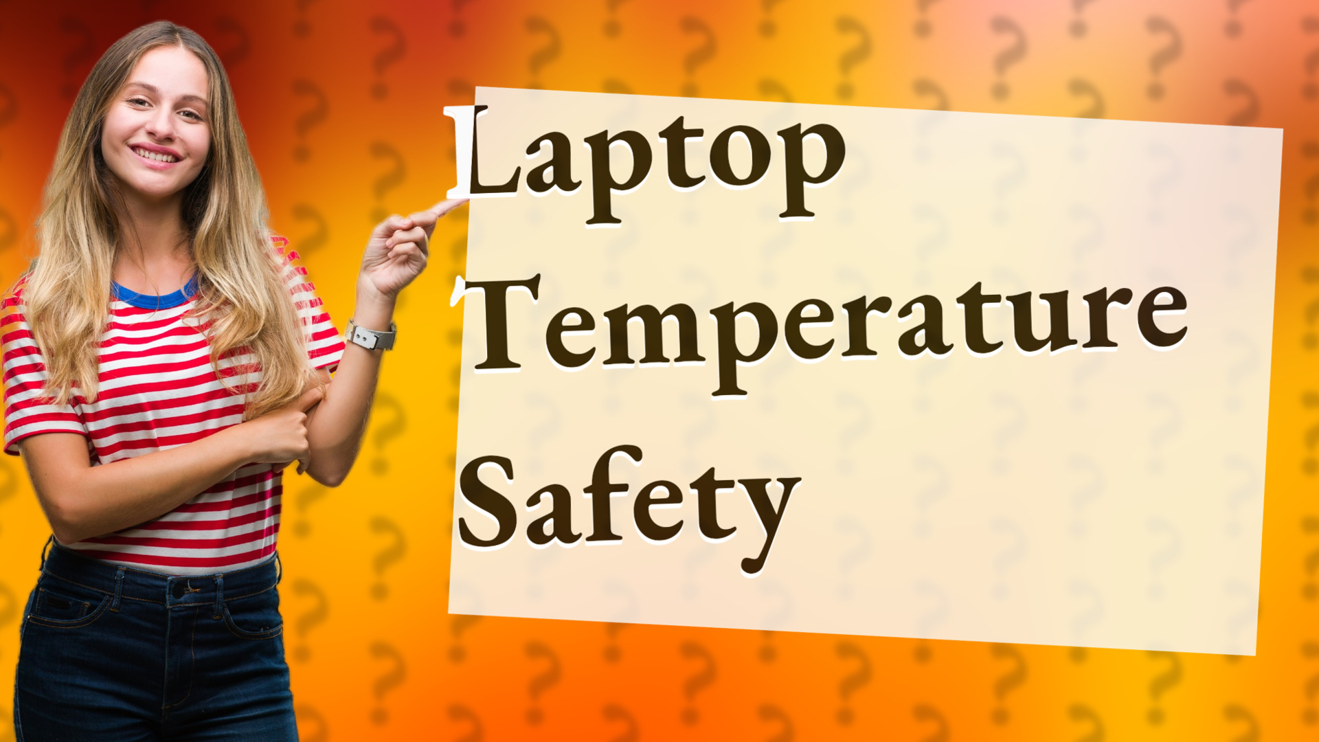 Laptop Temperature Safety