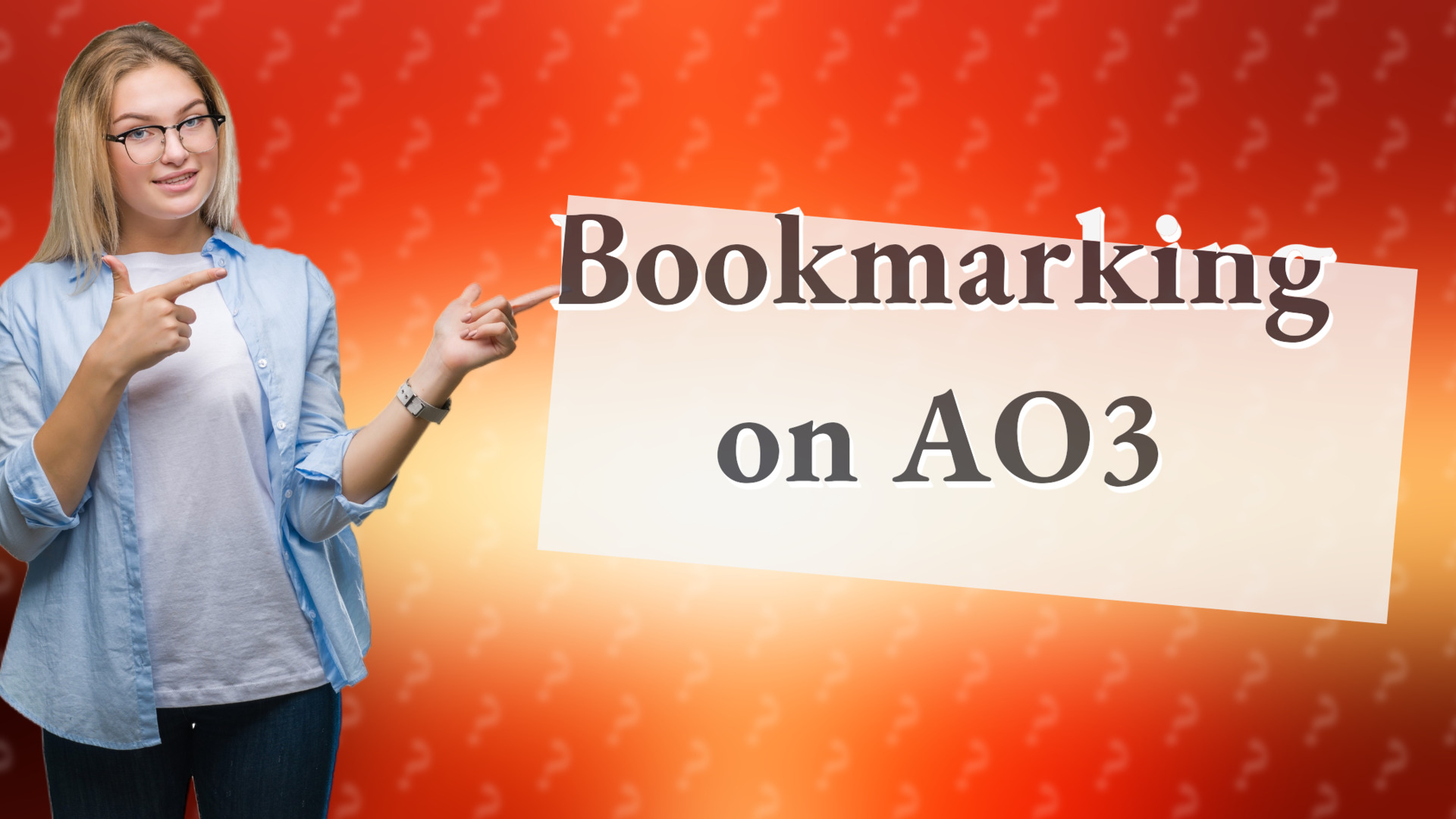 Bookmarking on AO3