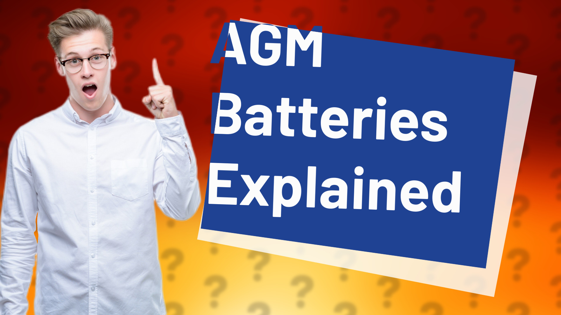 AGM Batteries Explained