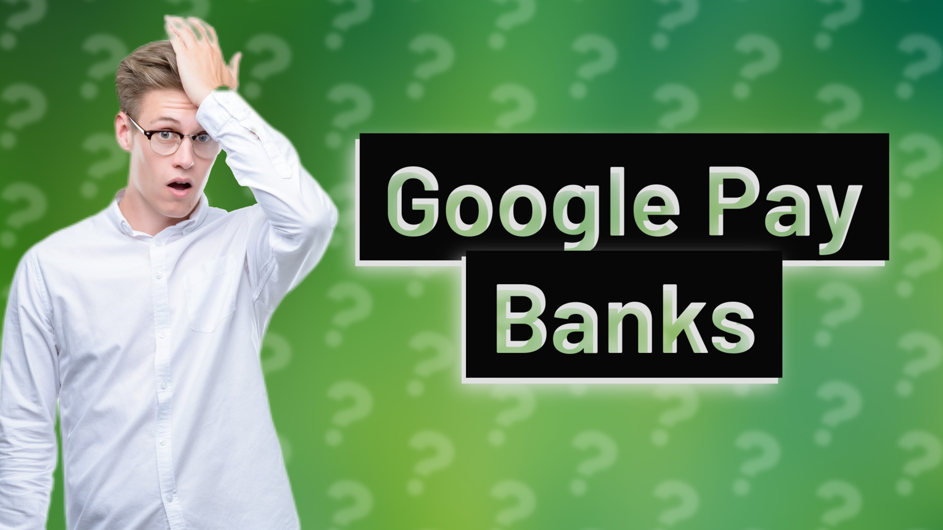 Google Pay Banks