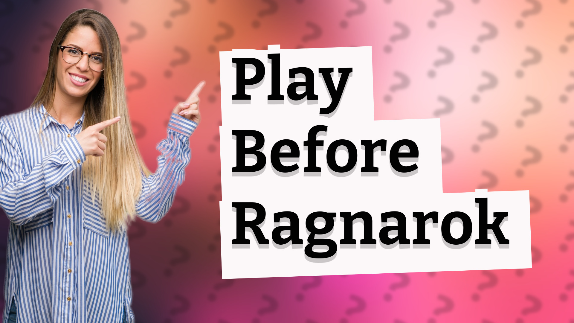 Play Before Ragnarok