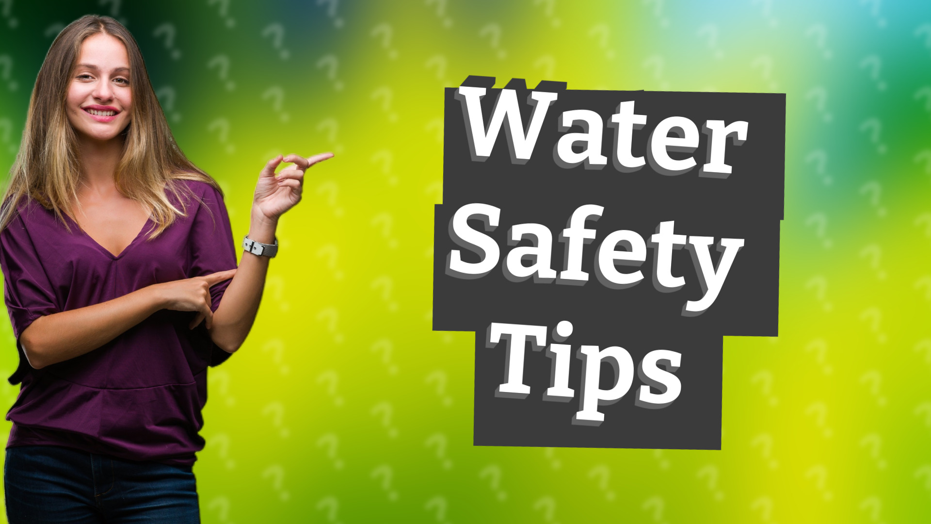 Water Safety Tips