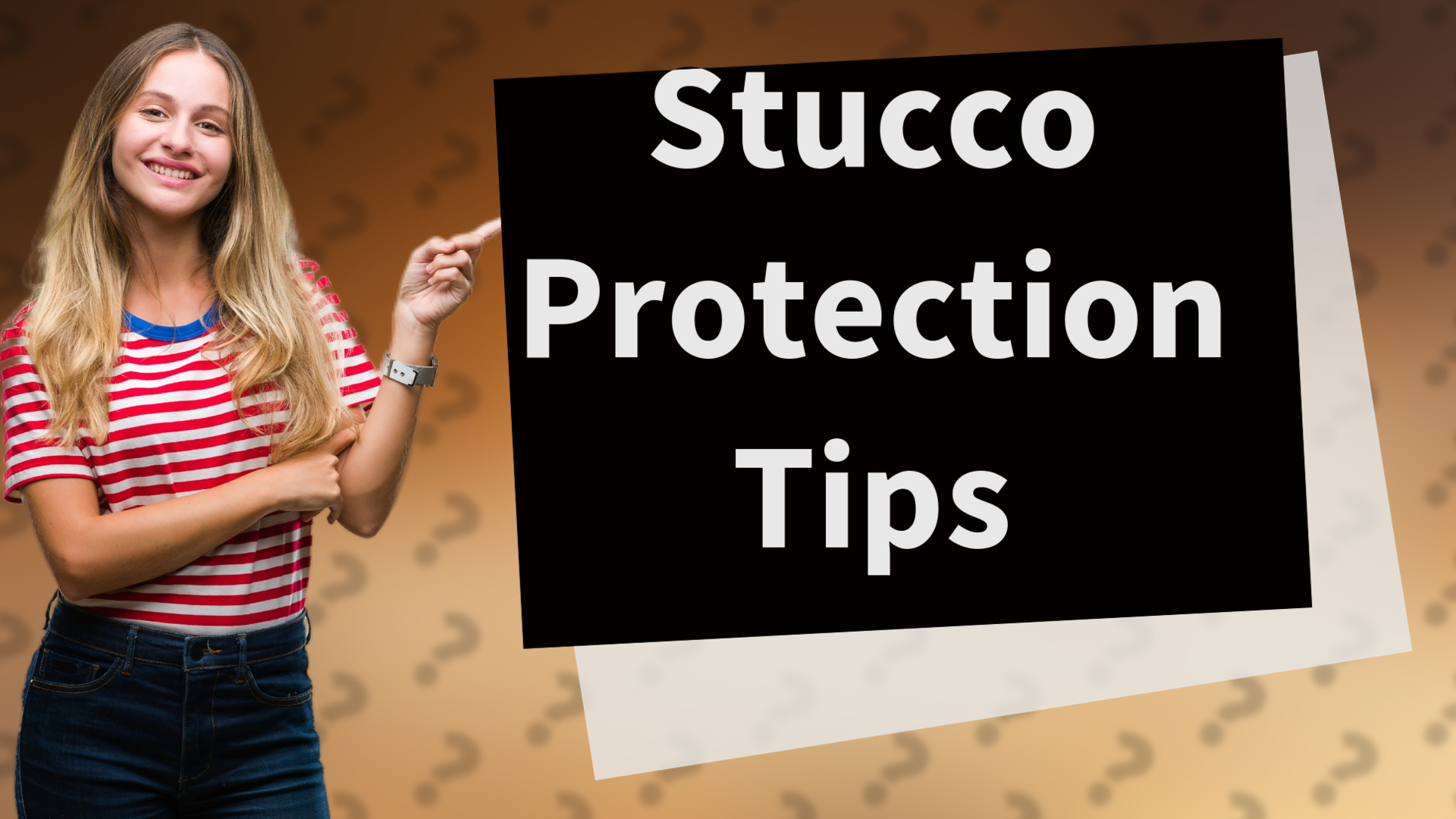 Stucco Protection Tips