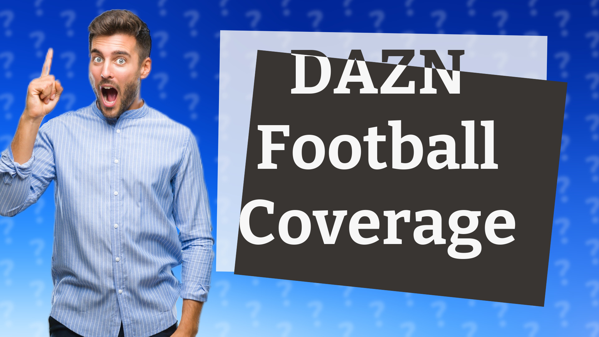 DAZN Football Coverage