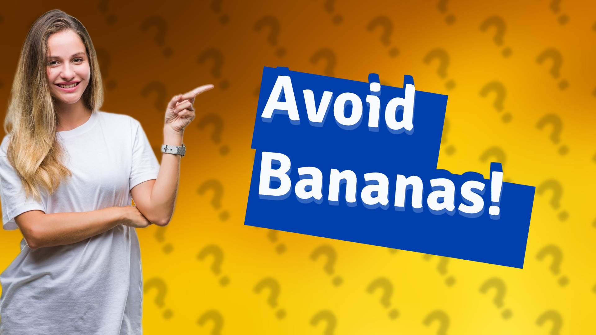 Avoid Bananas!