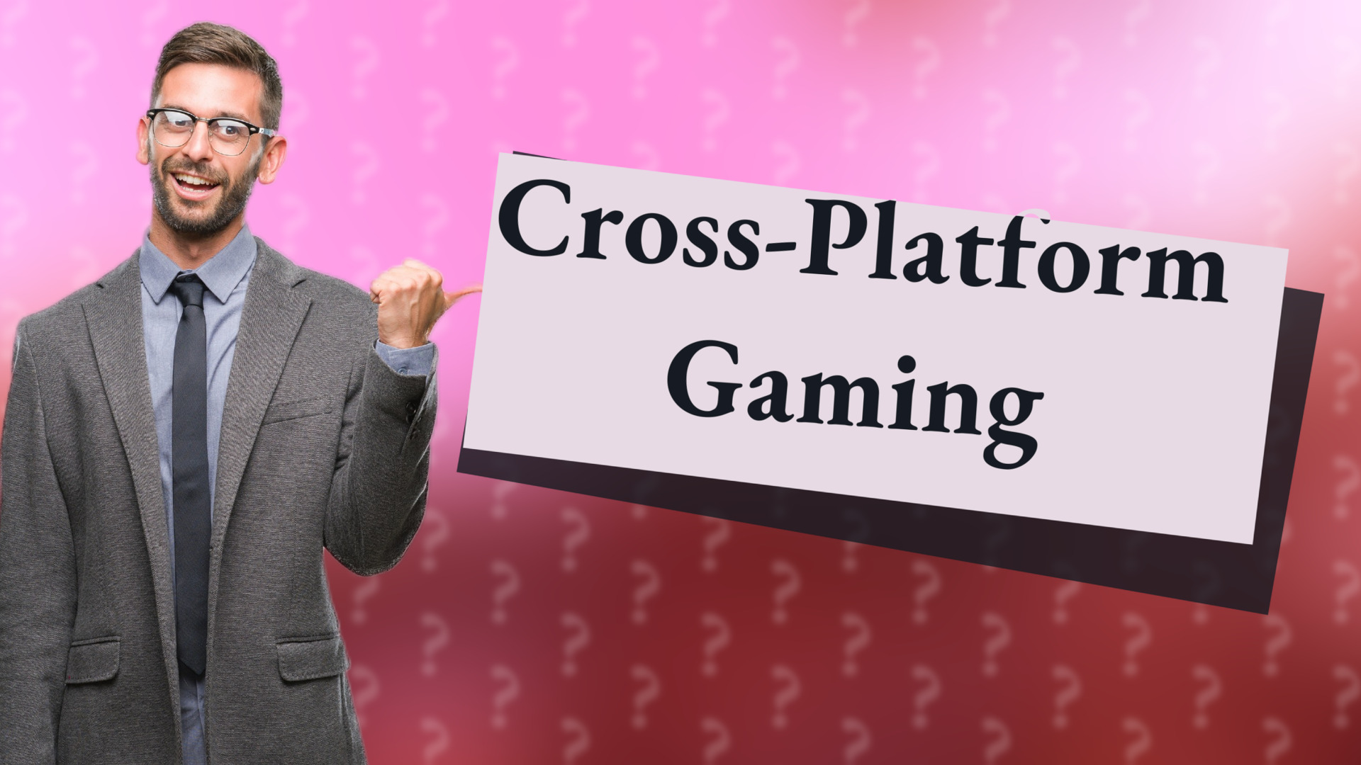 Cross-Platform Gaming