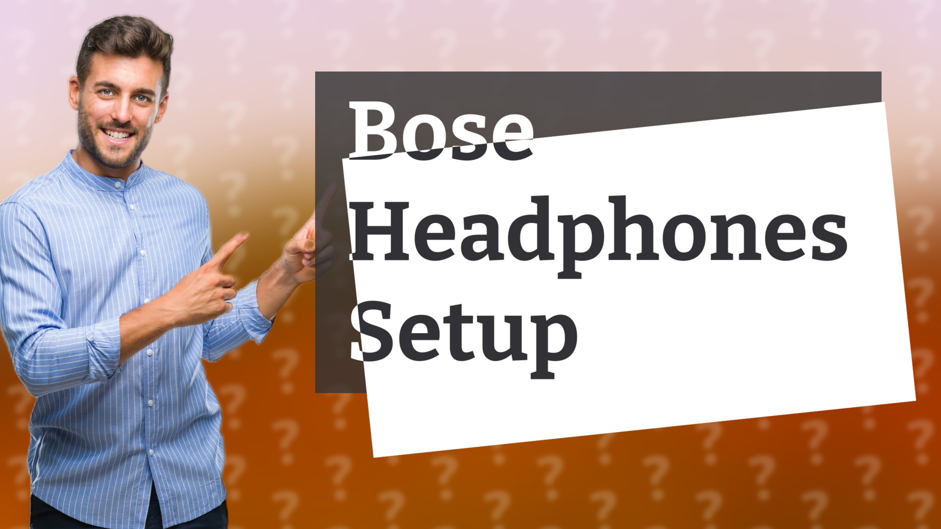 Bose Headphones Setup