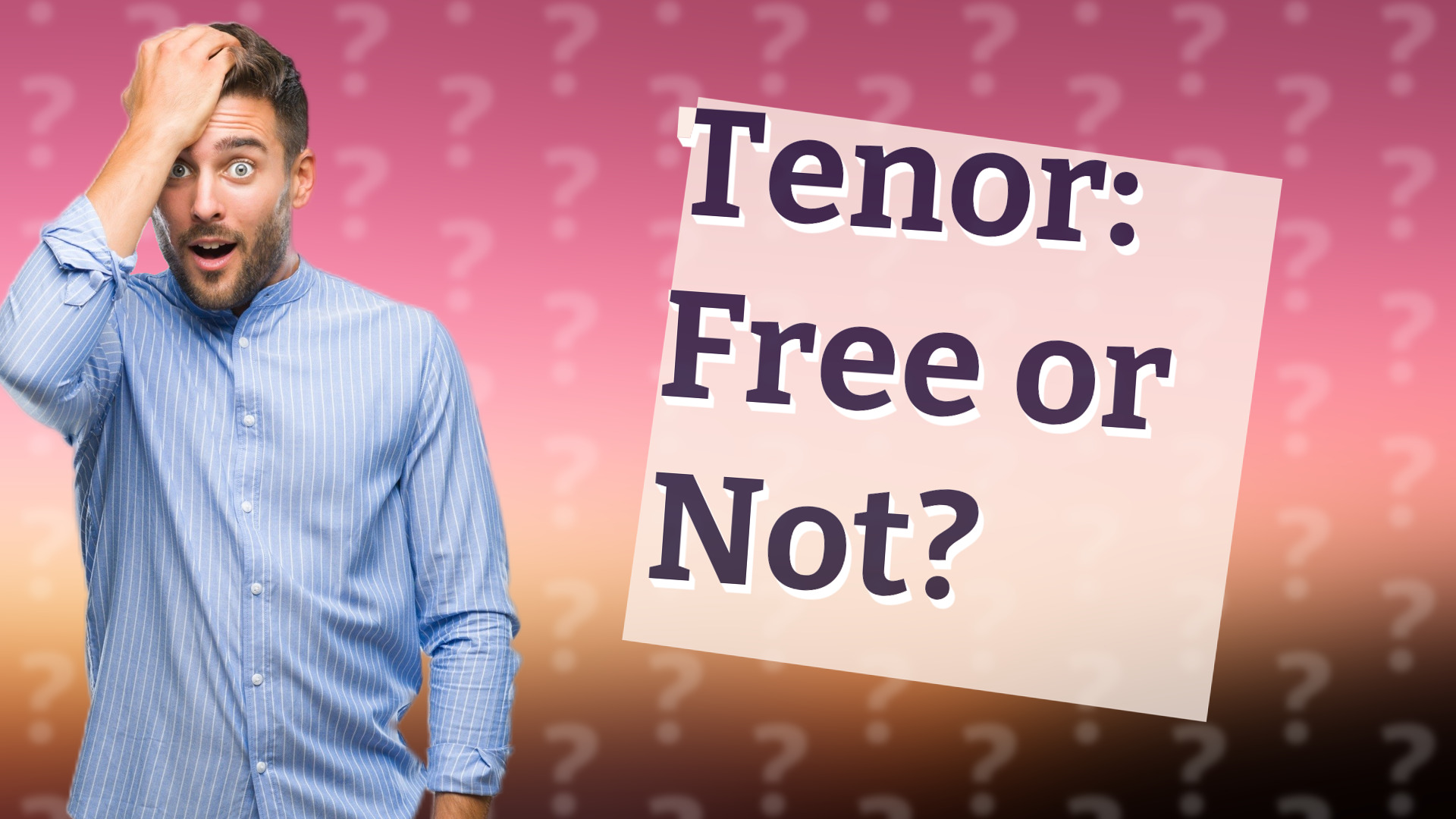 Tenor: Free or Not?