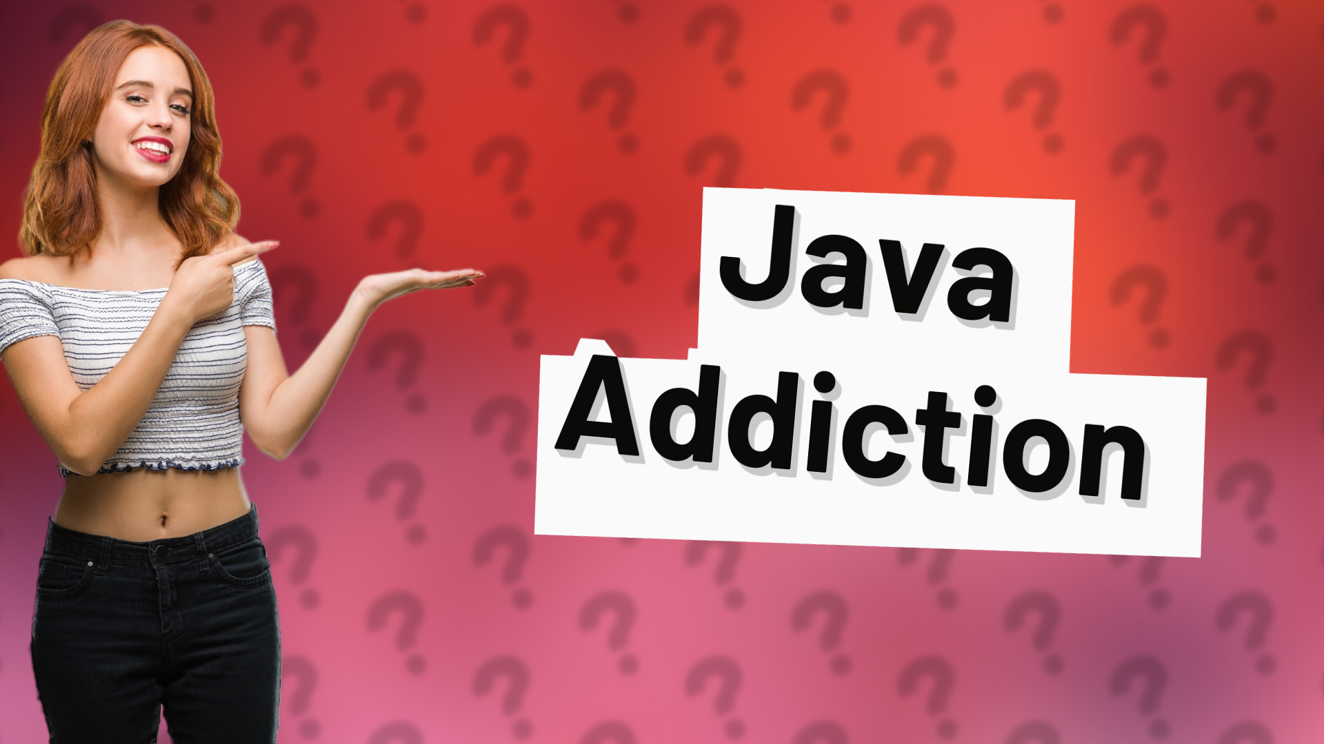 Java Addiction