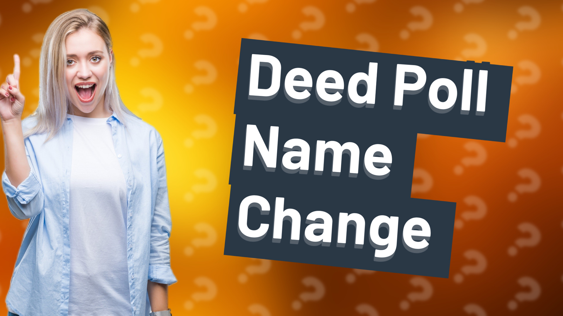 Deed Poll Name Change