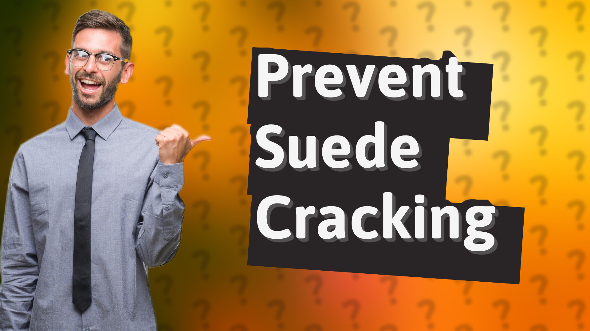 Prevent Suede Cracking