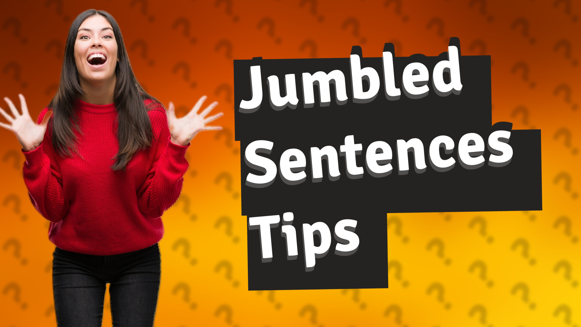 Jumbled Sentences Tips