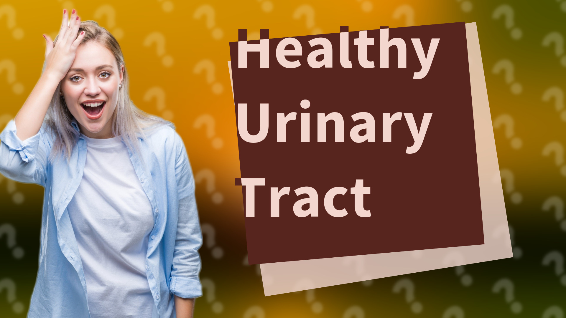 Healthy Urinary Tract
