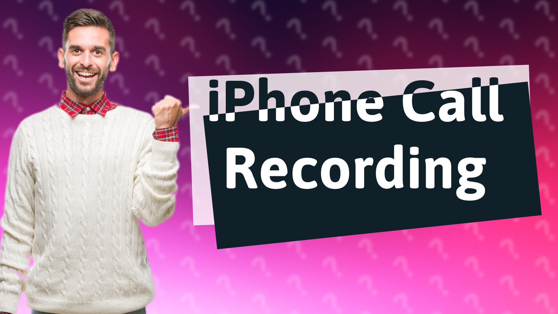 iPhone Call Recording