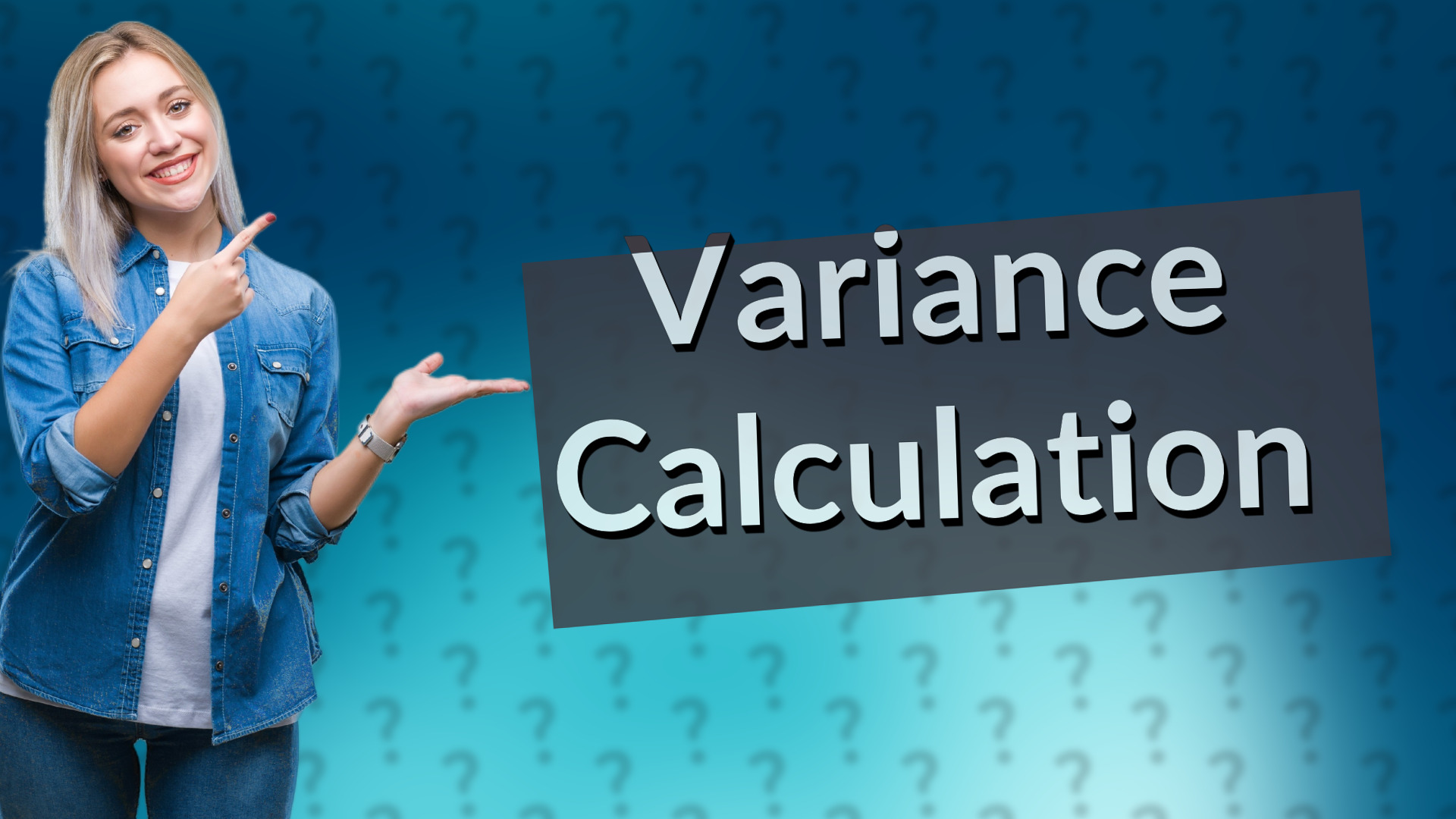 Variance Calculation
