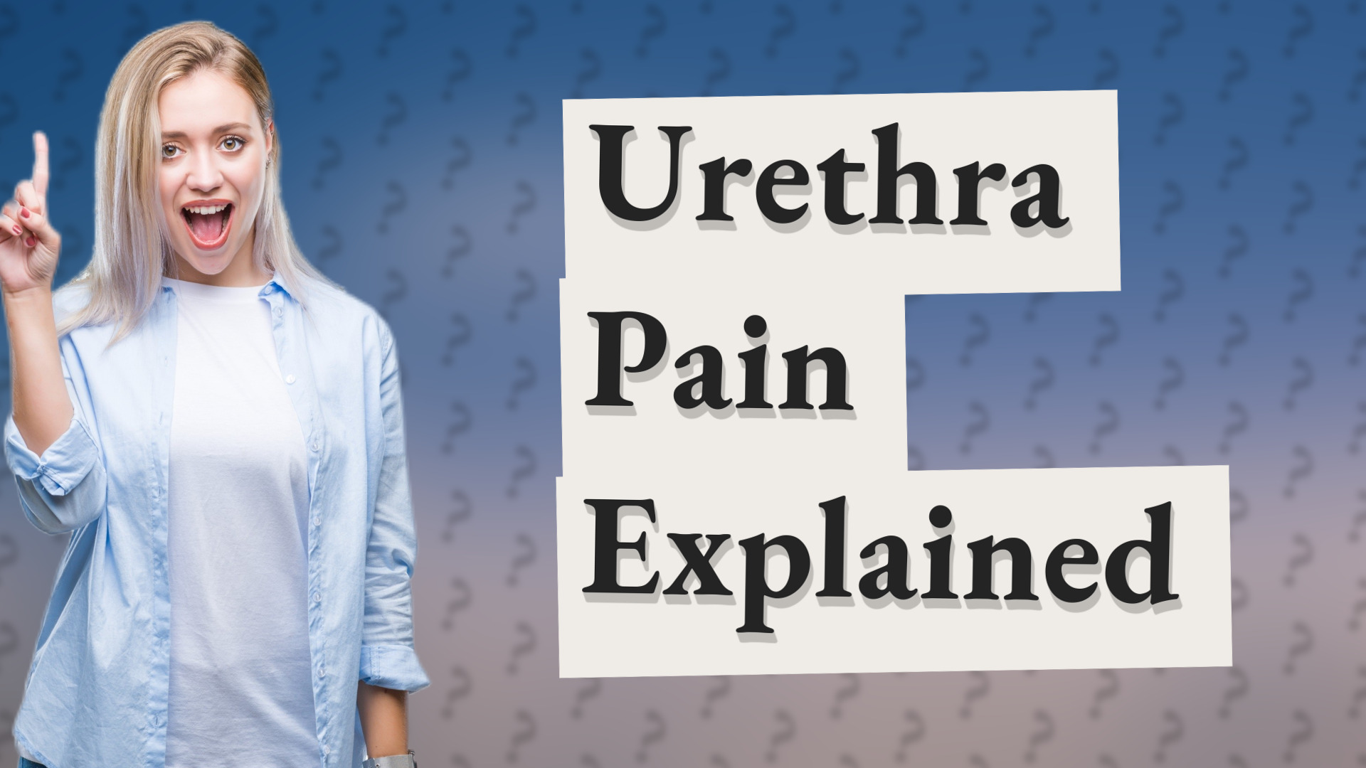 Urethra Pain Explained