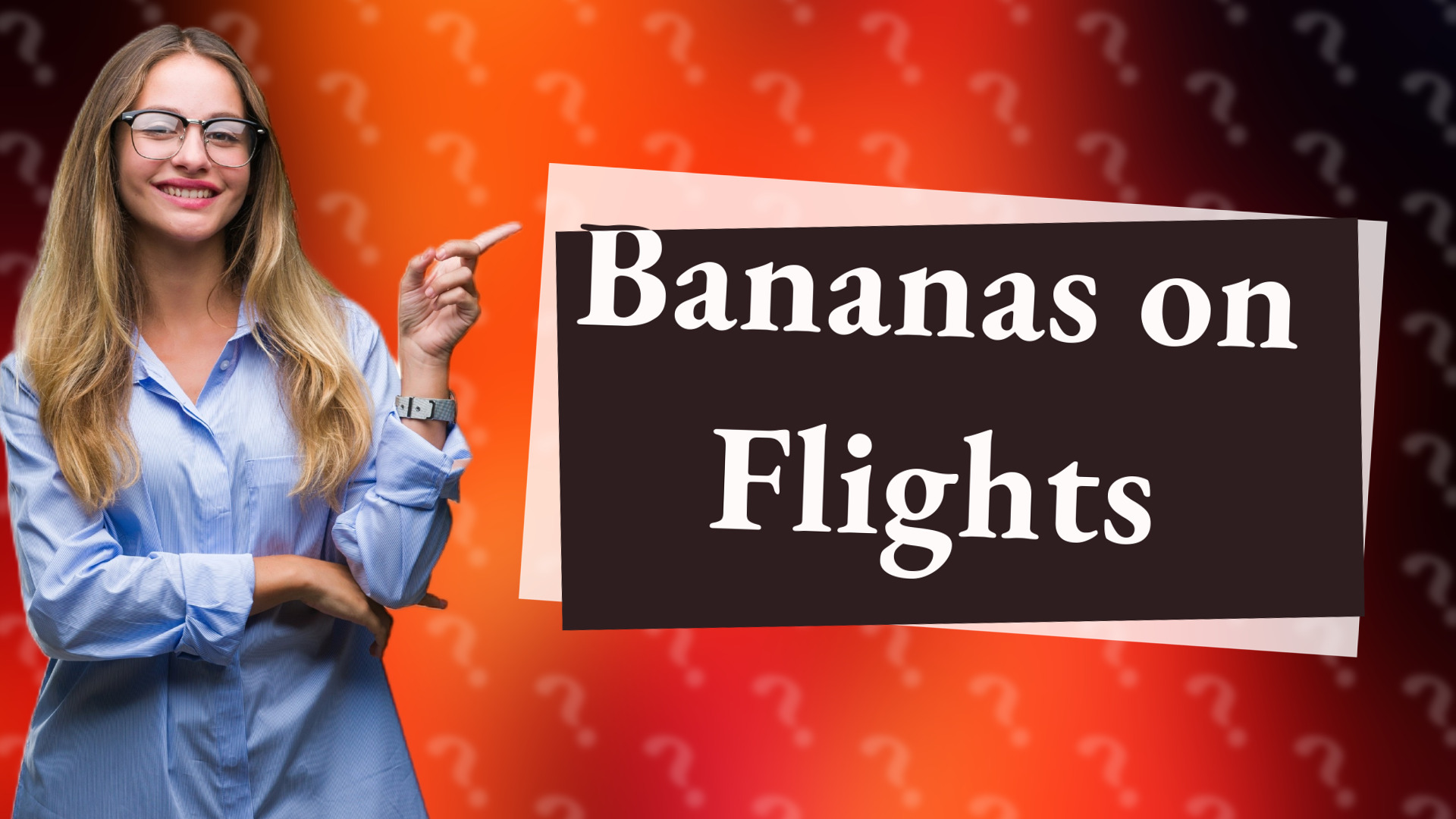 Bananas on Flights