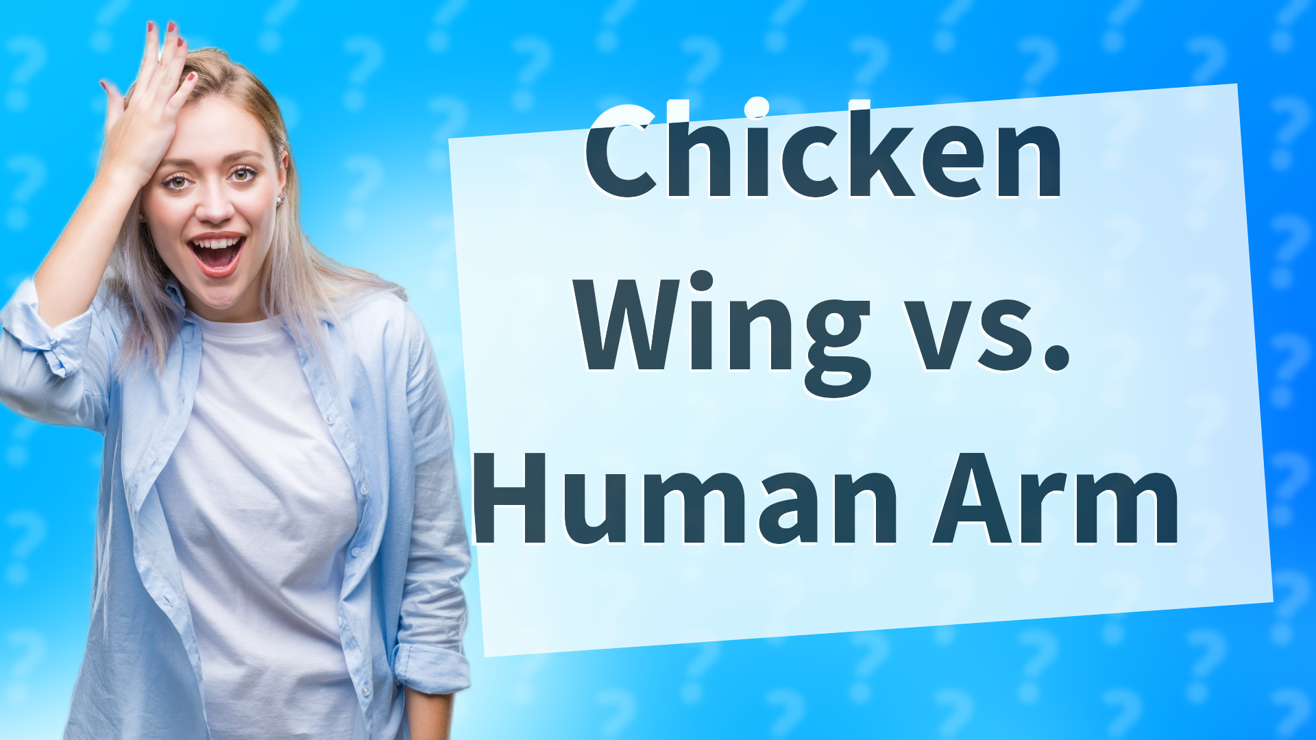 Chicken Wing vs. Human Arm