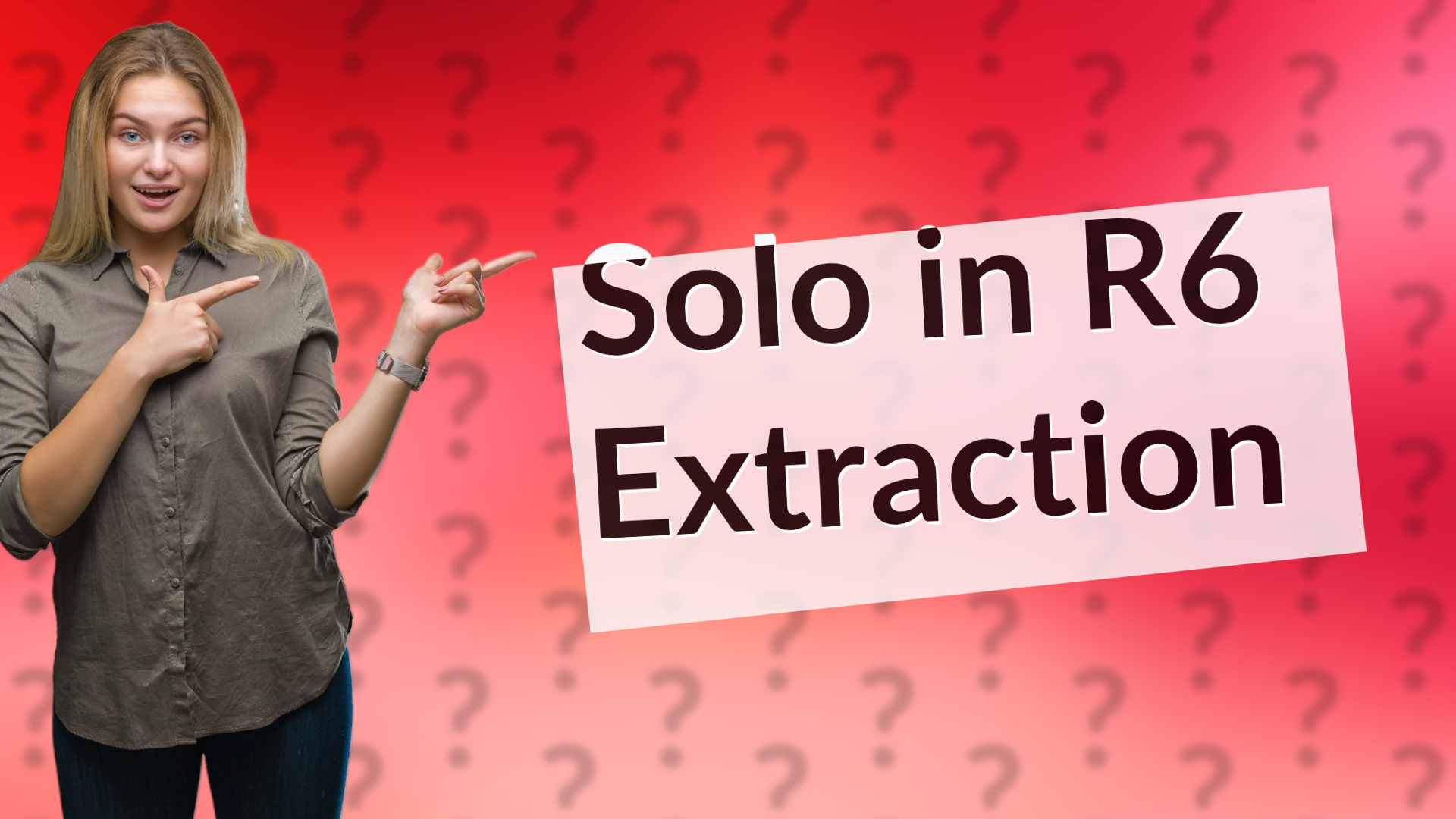 Solo in R6 Extraction