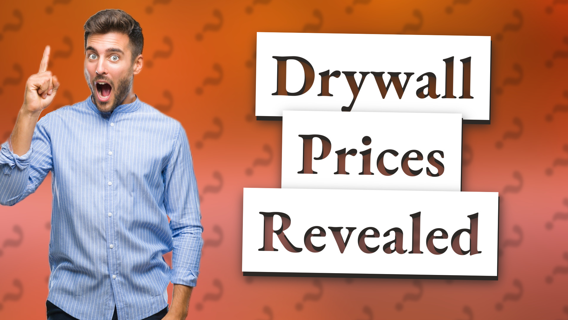 Drywall Prices Revealed