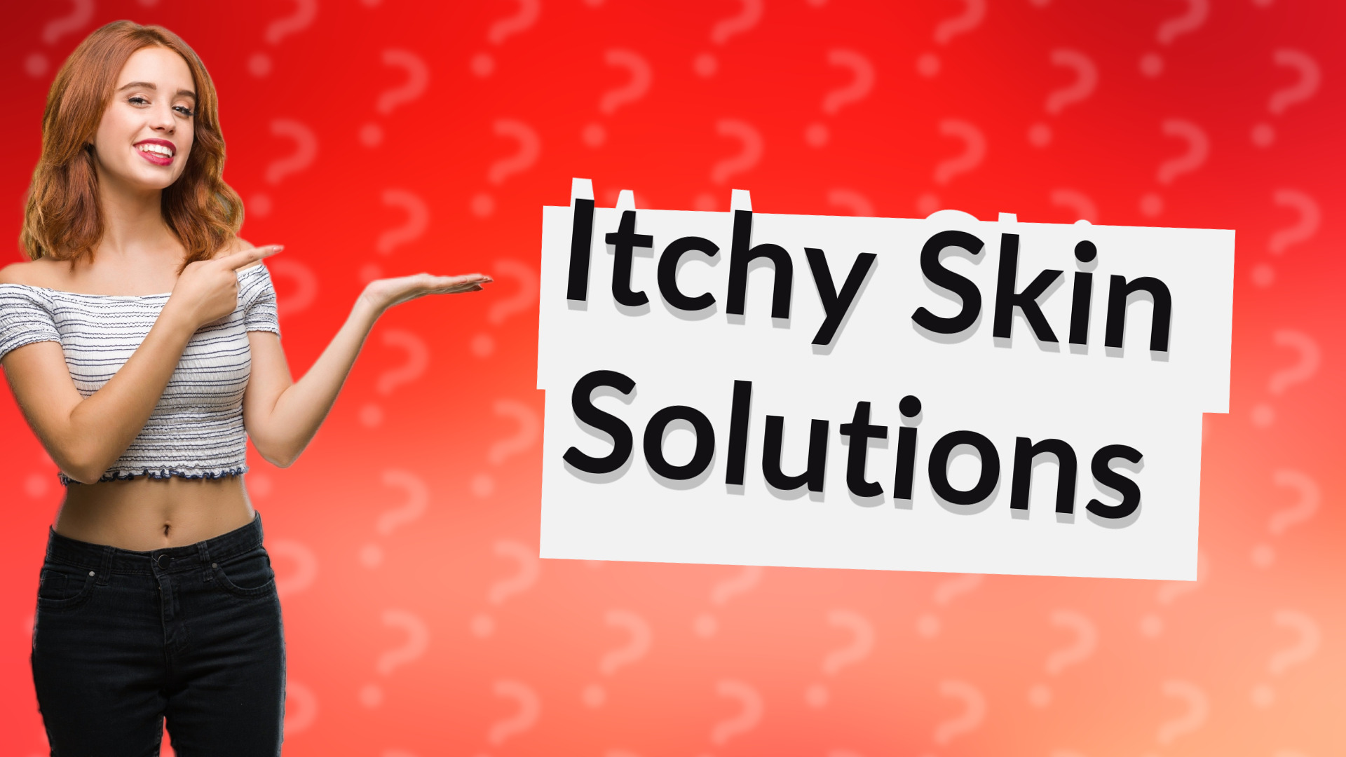 Itchy Skin Solutions