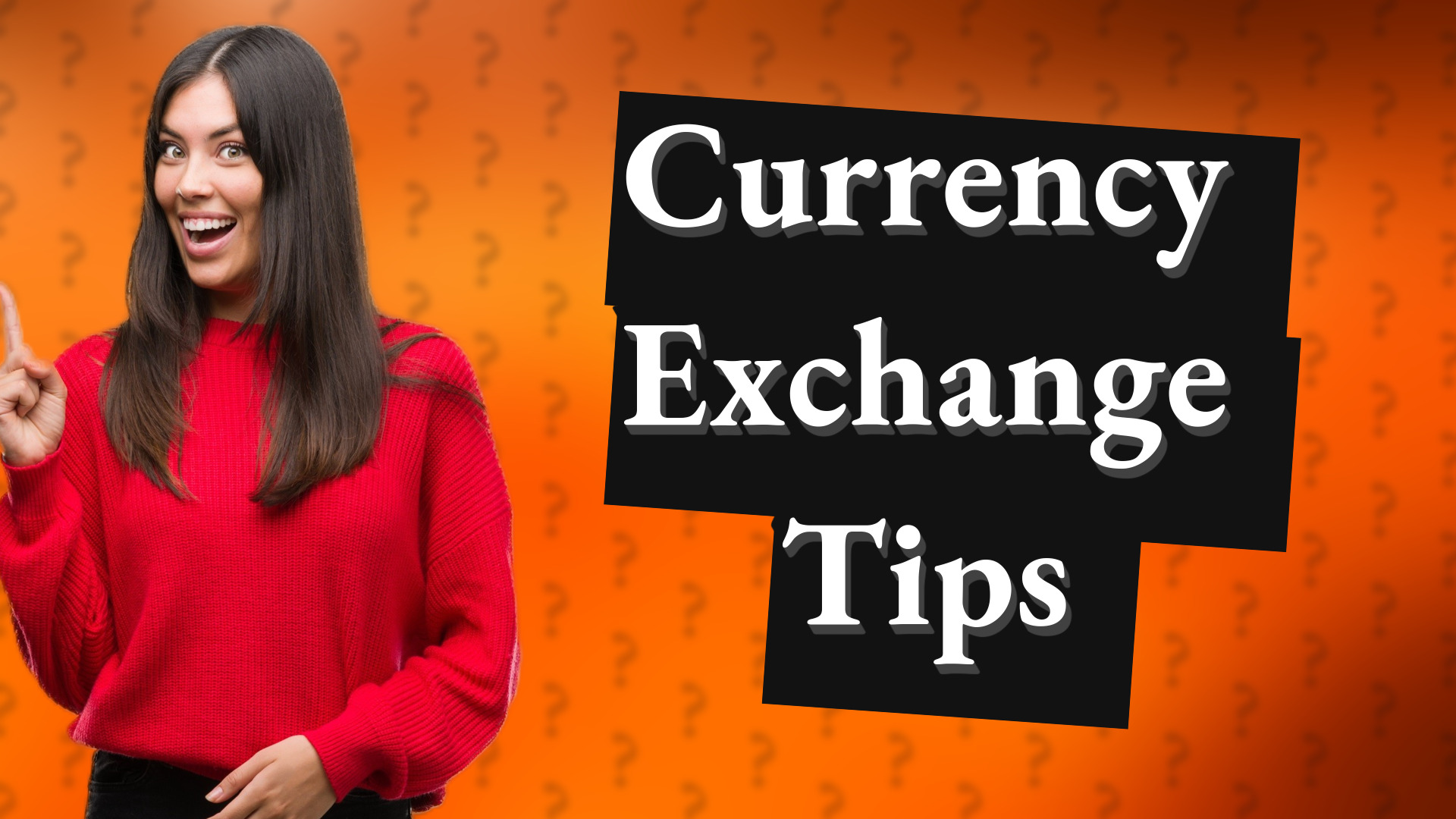 Currency Exchange Tips