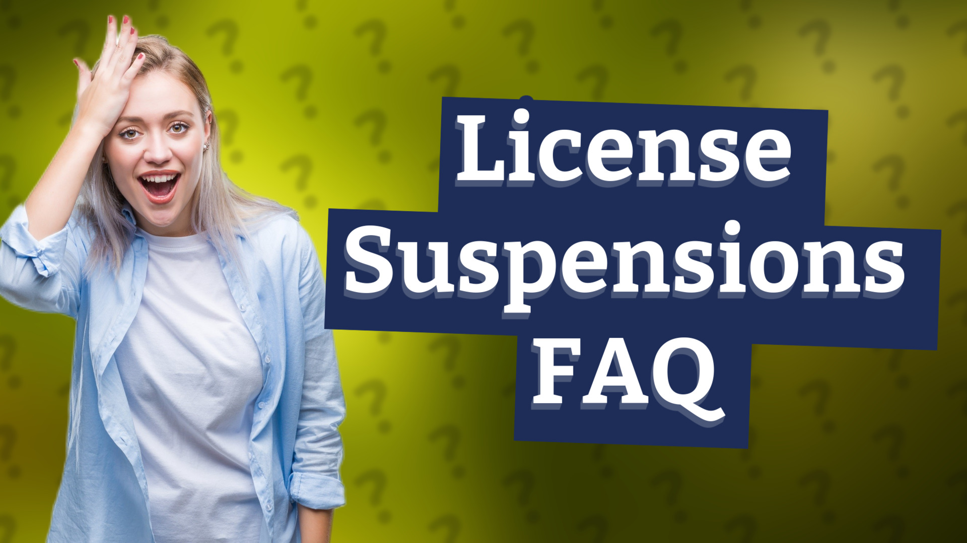 License Suspensions FAQ