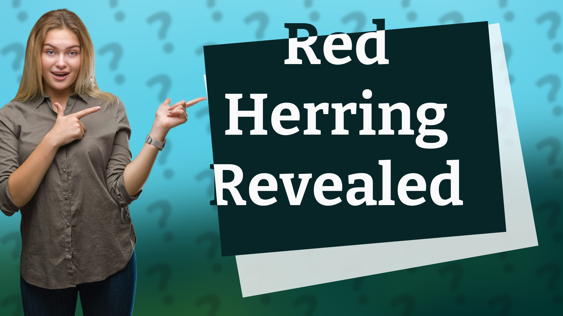 Red Herring Revealed