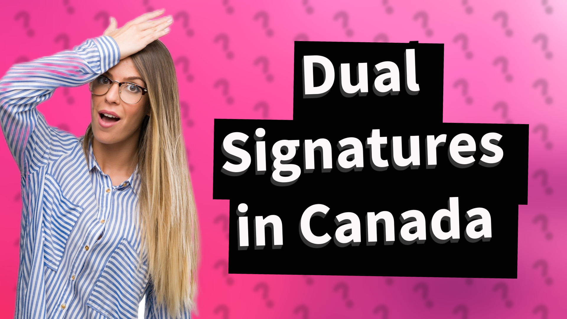 Dual Signatures in Canada