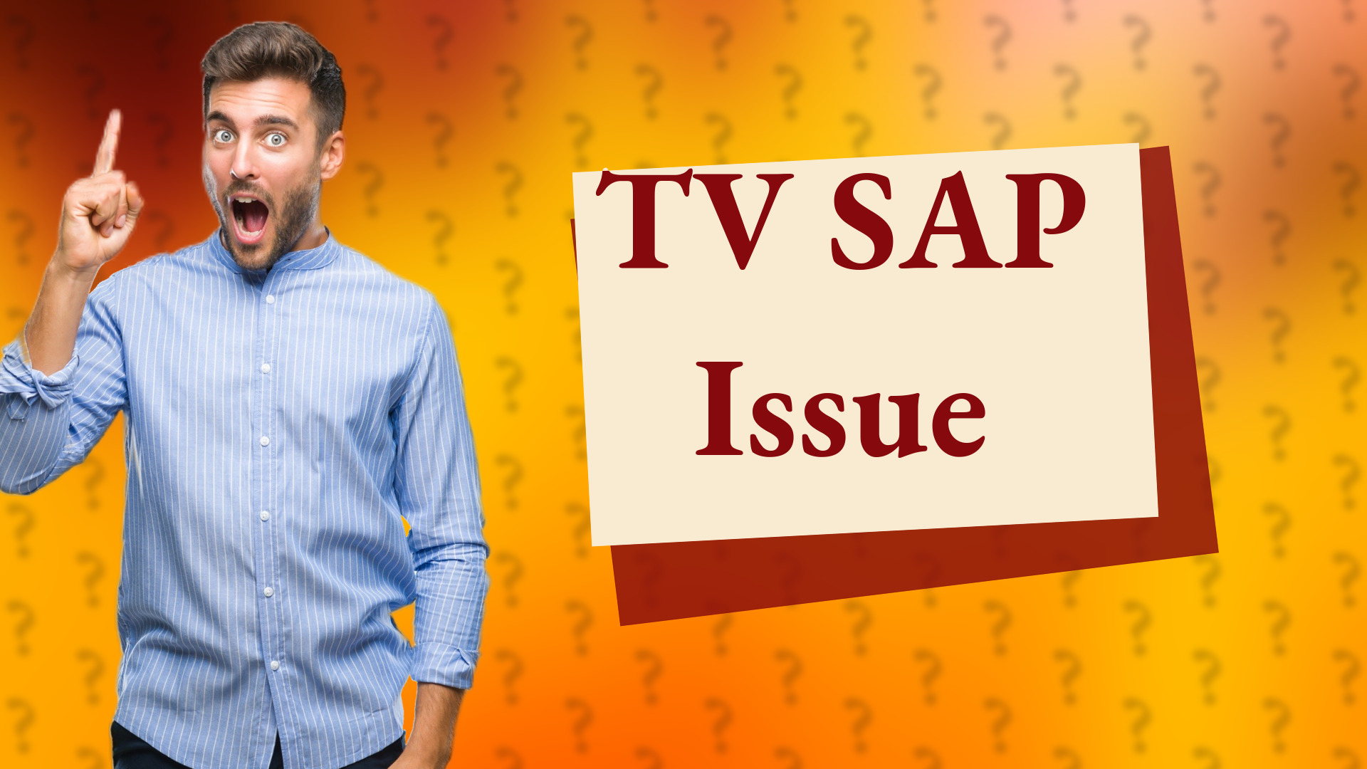 TV SAP Issue