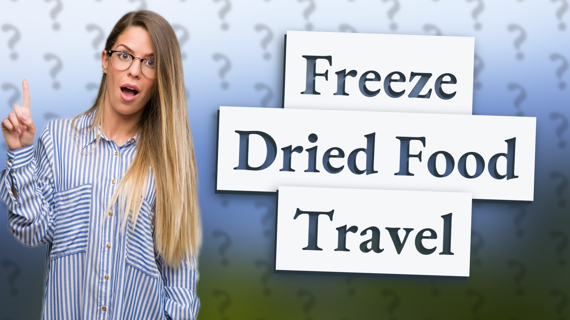 Freeze Dried Food Travel
