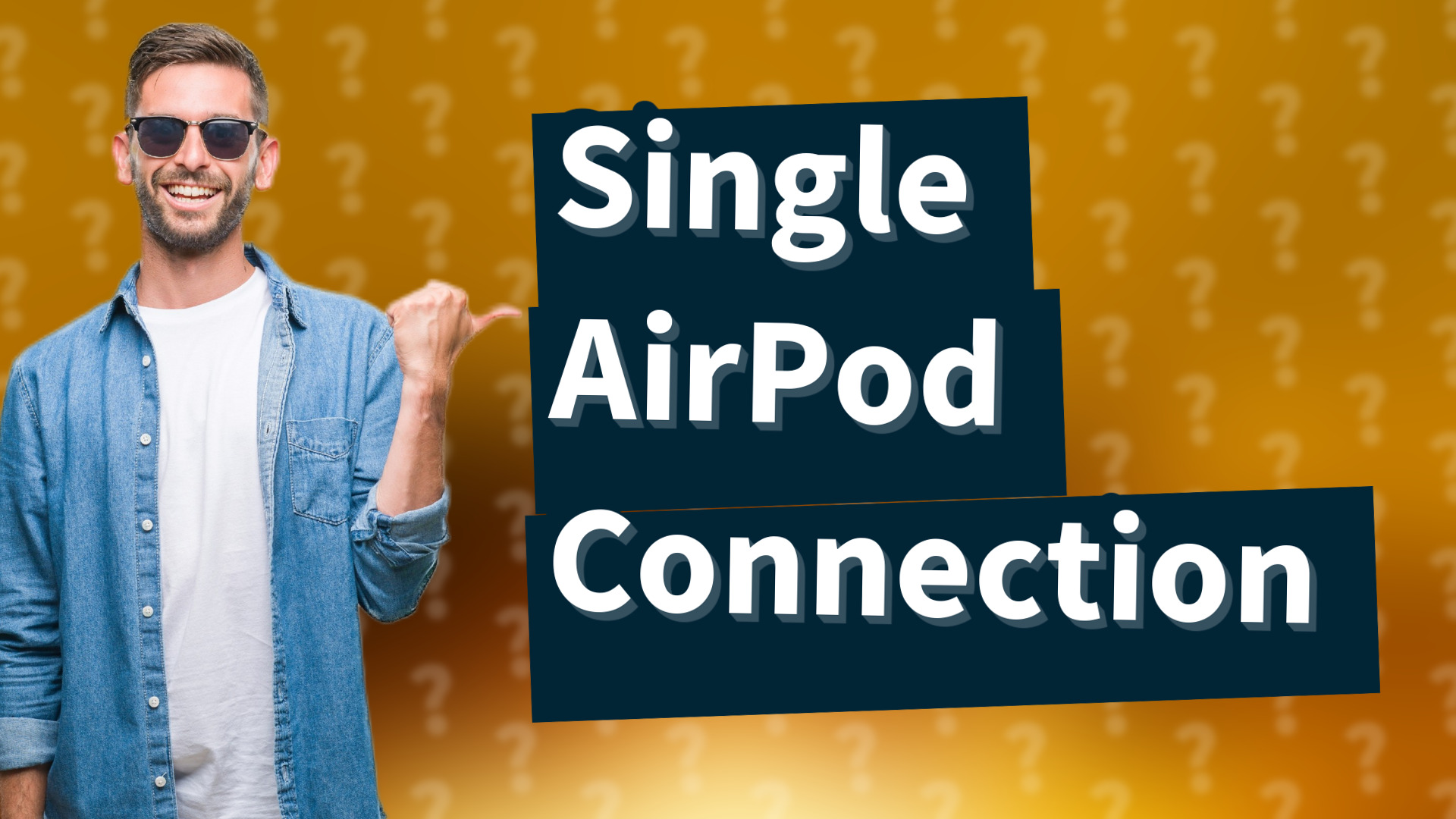 Single AirPod Connection