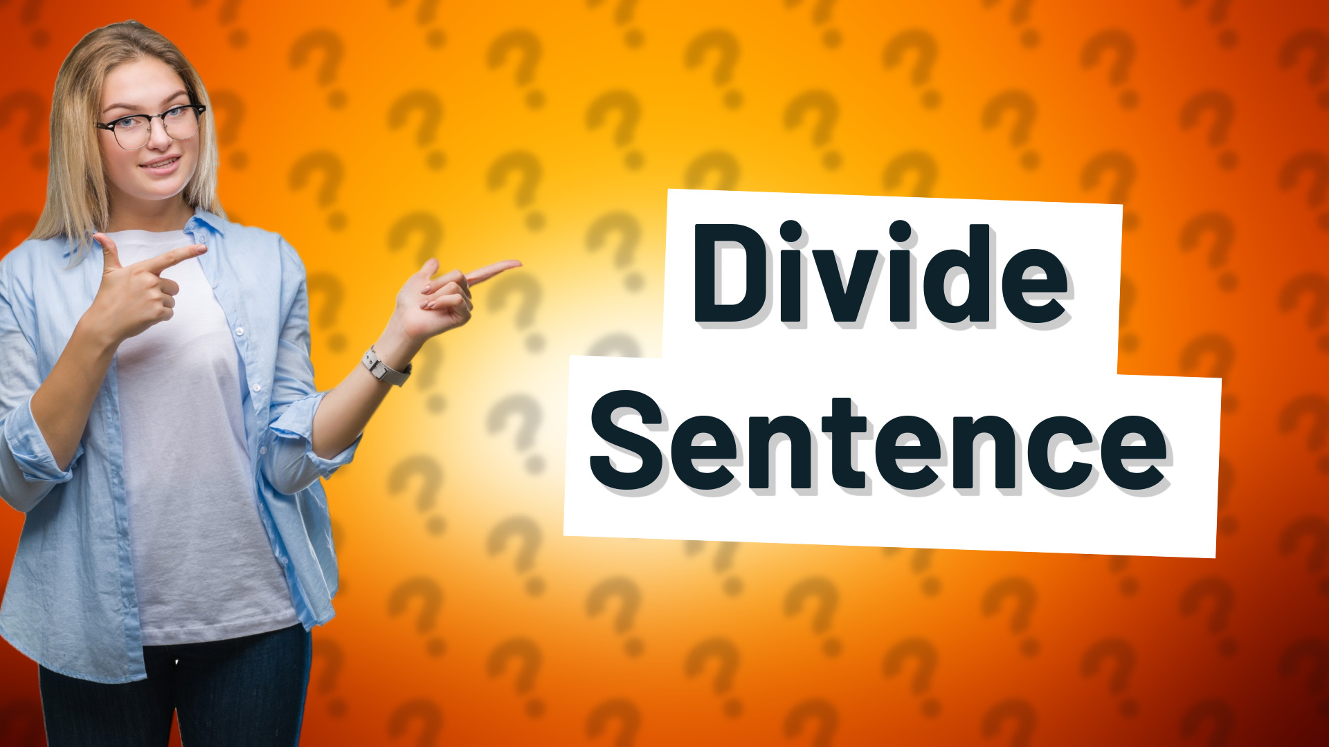 Divide Sentence