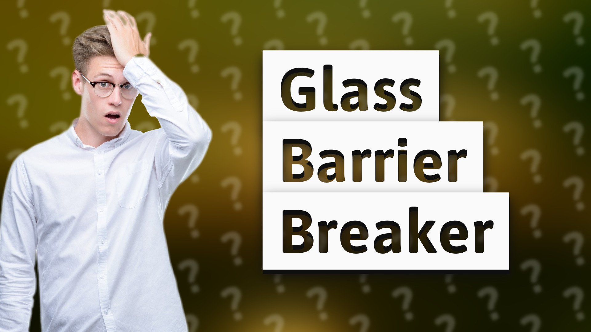 Glass Barrier Breaker