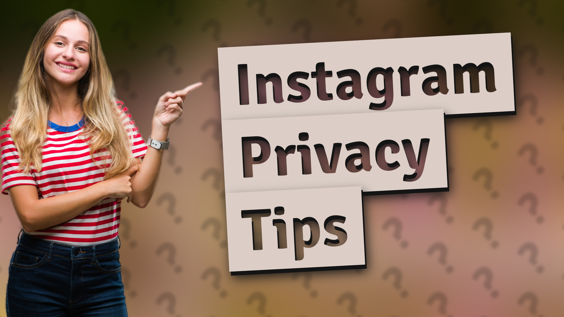 Instagram Privacy Tips