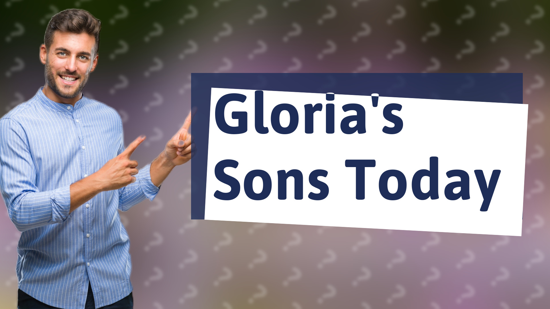 Gloria's Sons Today