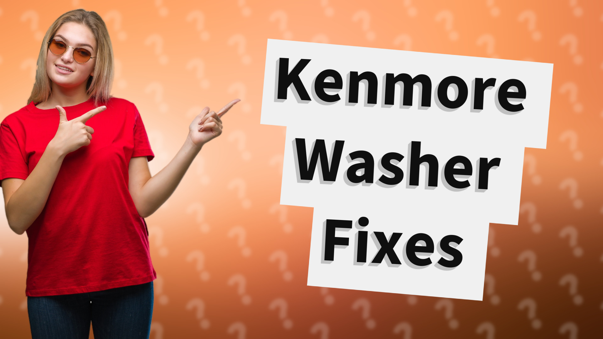 Kenmore Washer Fixes