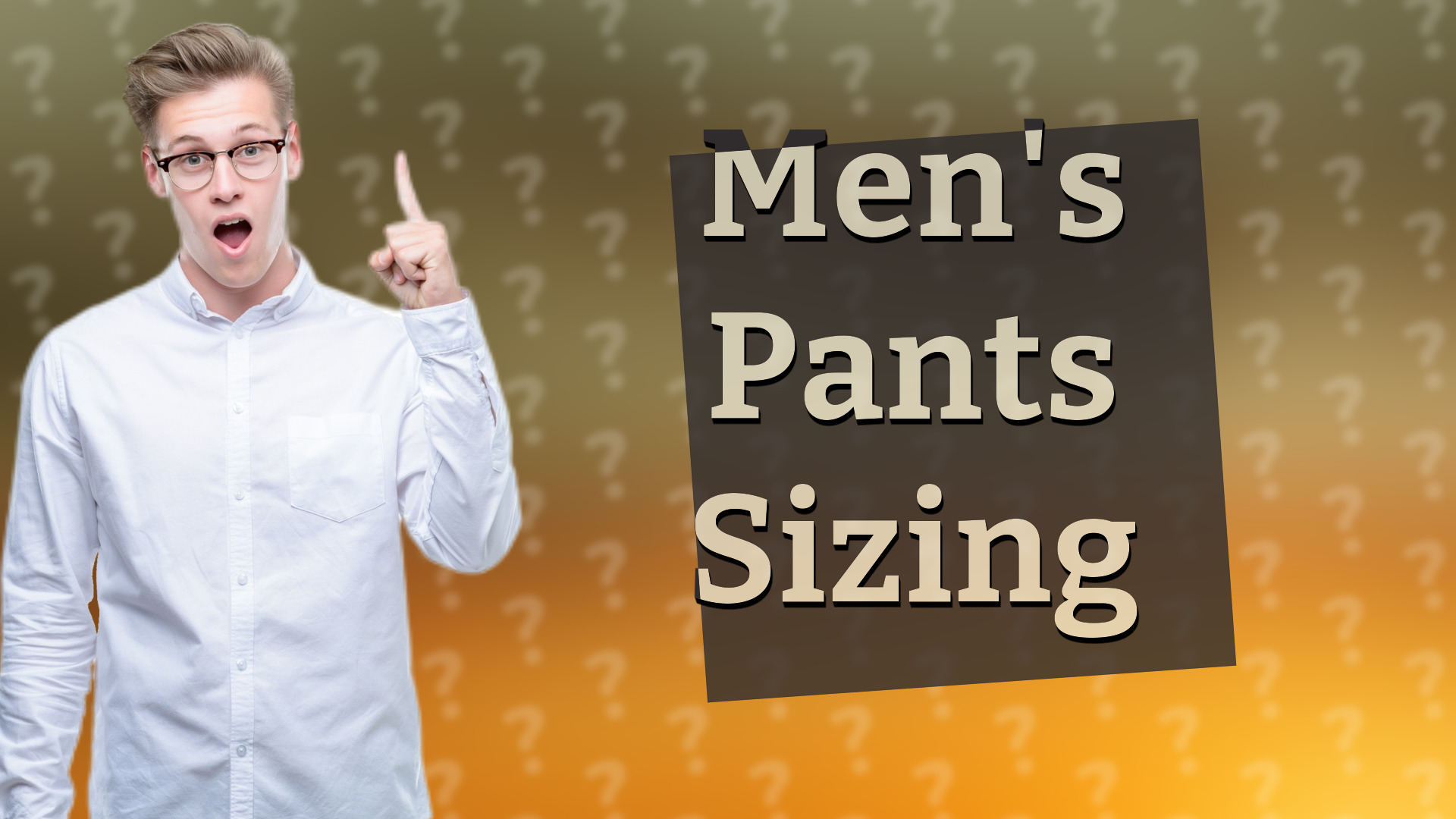 Men's Pants Sizing