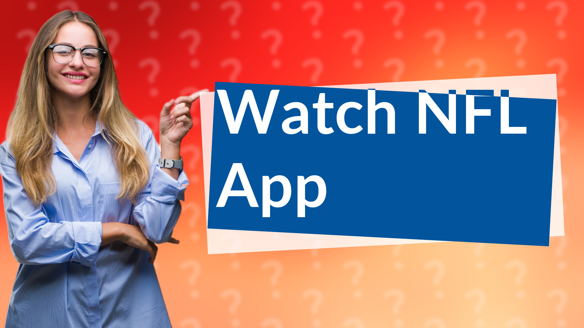 Watch NFL App