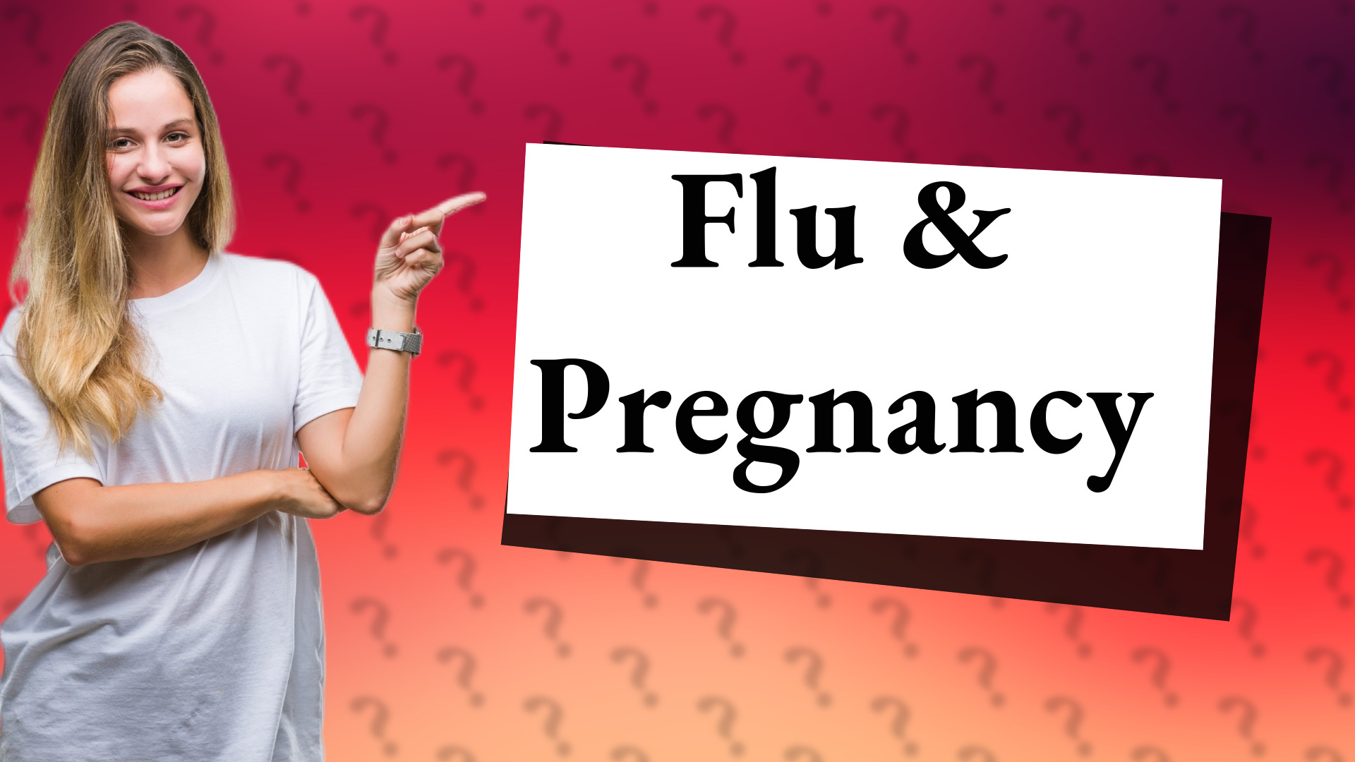 Flu & Pregnancy