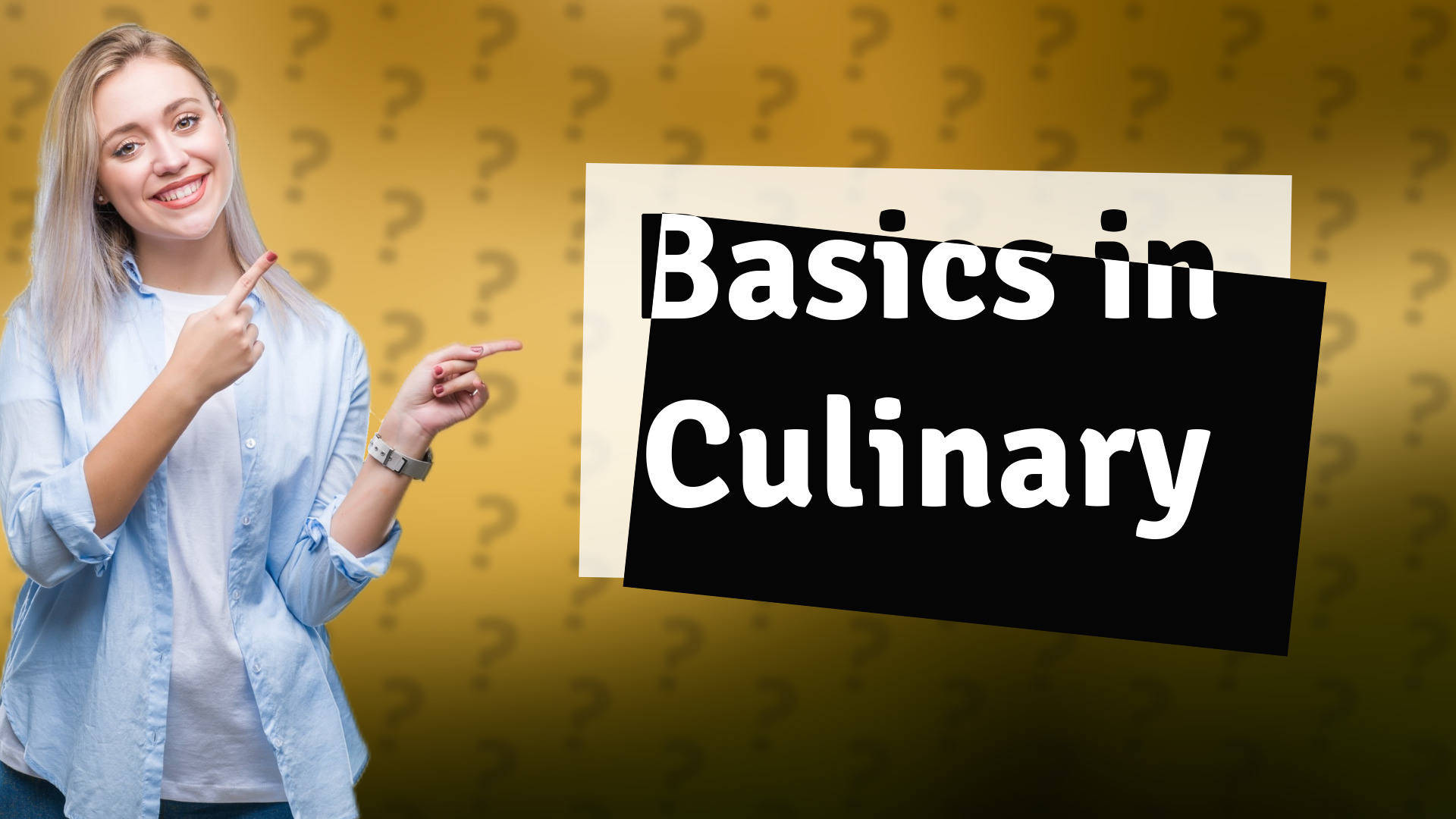 Basics in Culinary
